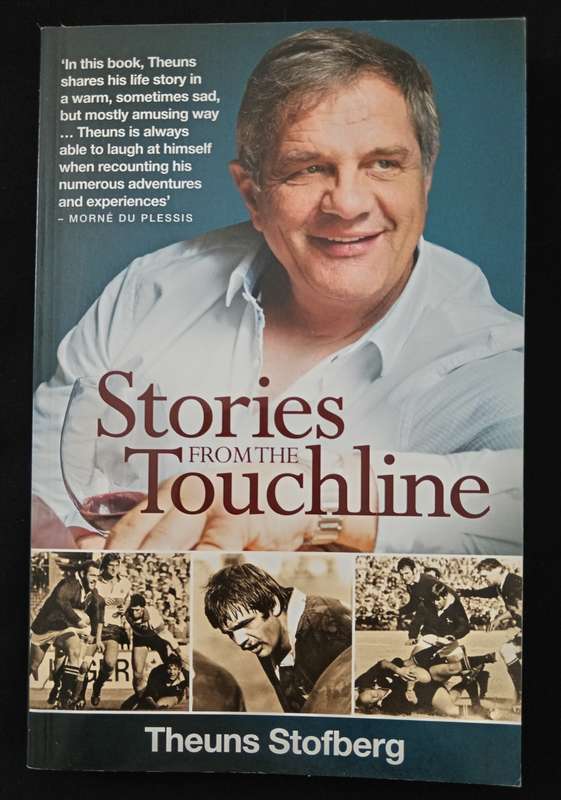 Stories from the Touchline by Theuns Stofberg