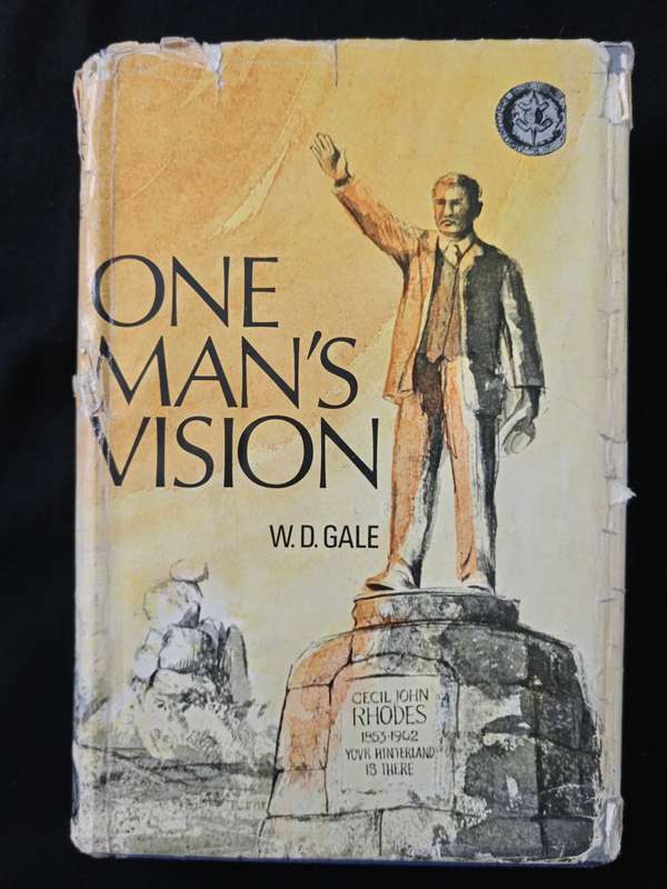 One Man`s Vision by WD Gale