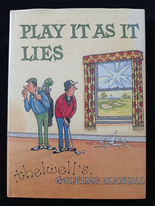 Play It As It Lies by Norman Thelwell