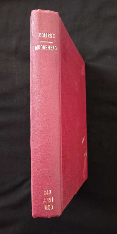 Eclipse by Alan Moorehead abridgement & selection of pictures by Lucy Moorehead