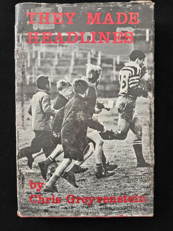 They Made Headlines by Chris Greyvenstein