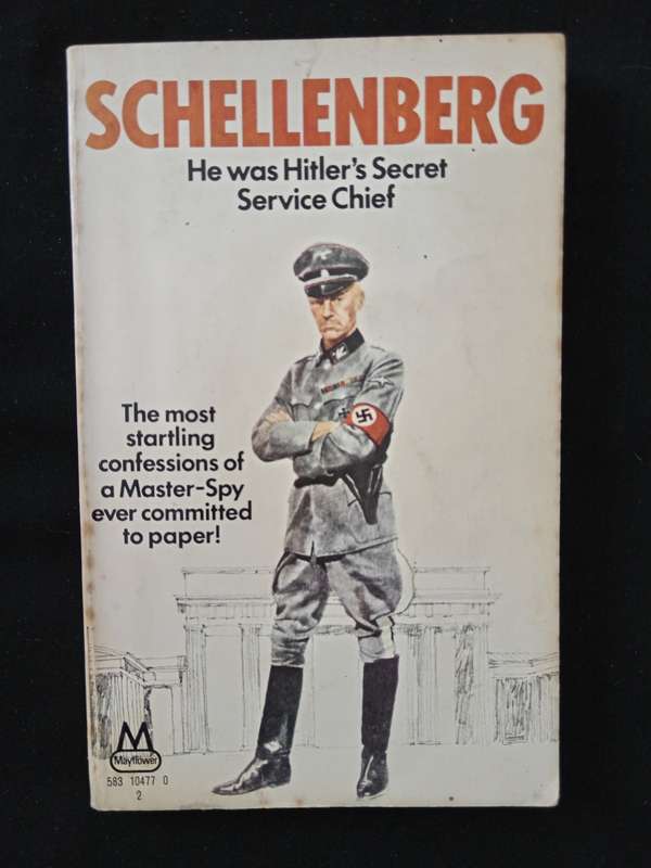 Schellenberg by Walter Schellenberg Edited & translated by Louis Hagen