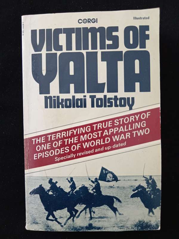 Victims of Yalta by Nikolai Tolstoy