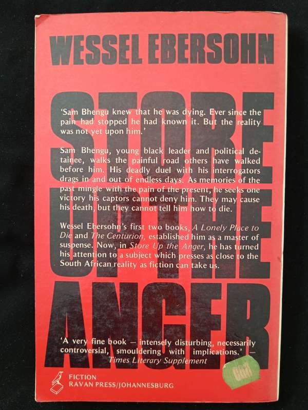 Store Up The Anger by Wessel Ebersohn