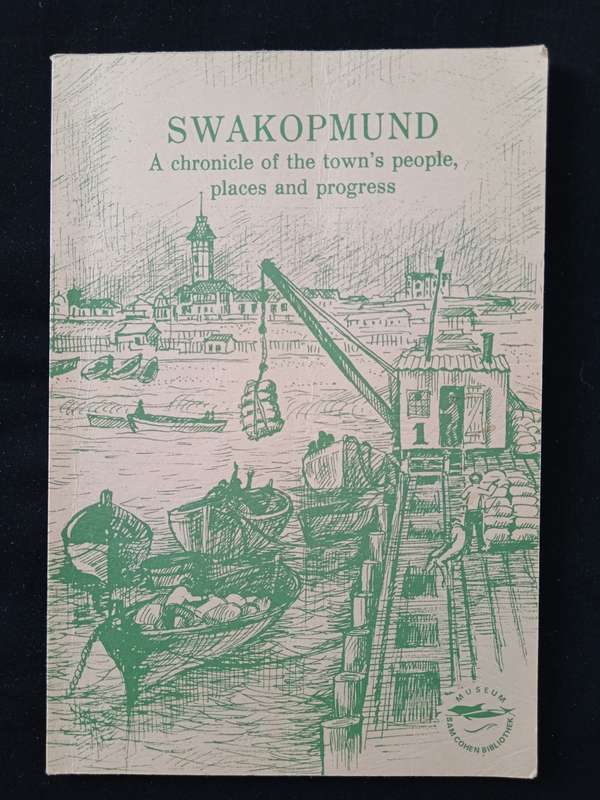 Swakopmund Compiled by Ursula Massmann