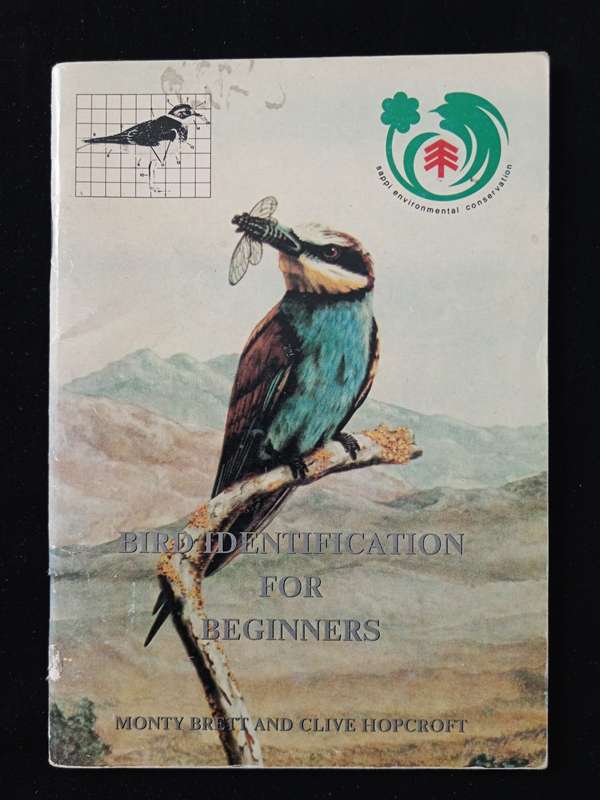 Bird Identification for Beginners by Monty Brett & Clive Hopcroft