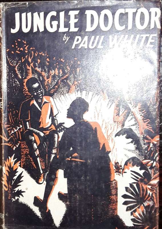 Jungle Doctor - Paul White