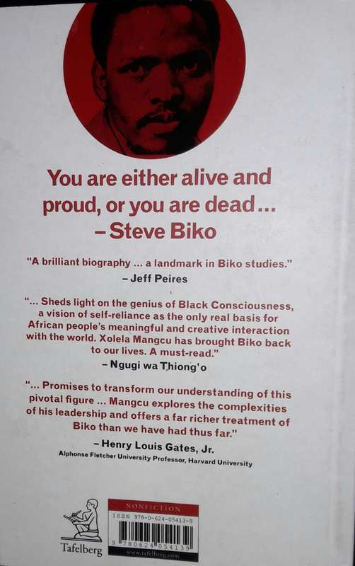 Biko - A Biography - Xolela Mangcu
