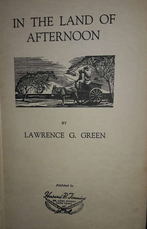 In The Land Of The Afternoon - Lawrence G Green