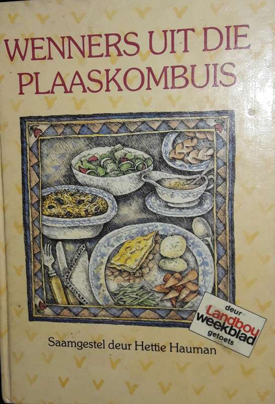 Wenners Uit Die Plaaskombuis - Hettie Hauman