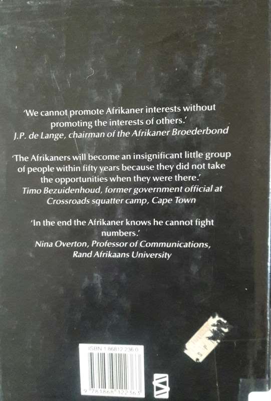 The Afrikaners - Their Last Great Trek - Graham Leach