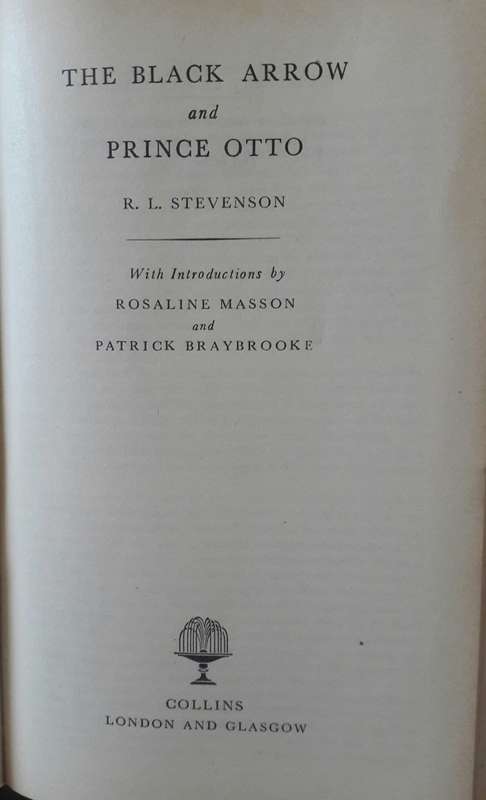 The Black Arrow and Prince Otto - R L Stevenson