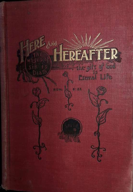 Here And Hereafter - Uriah Smith