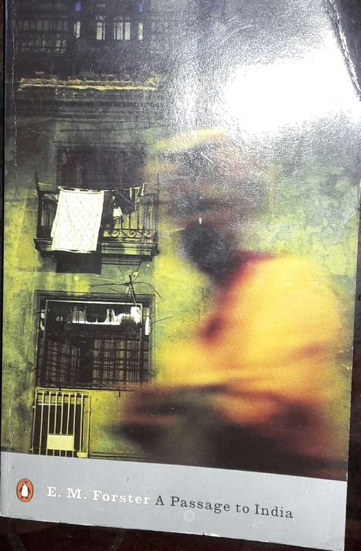 A Passage To India - E M Forster