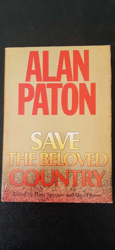 Save The Beloved Country by Alan Paton