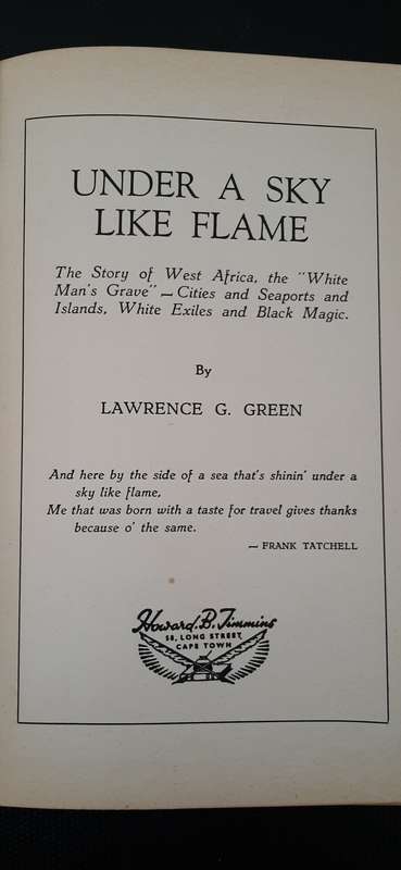 Under A Sky Like Flame by Lawrence G. Green - First Edition