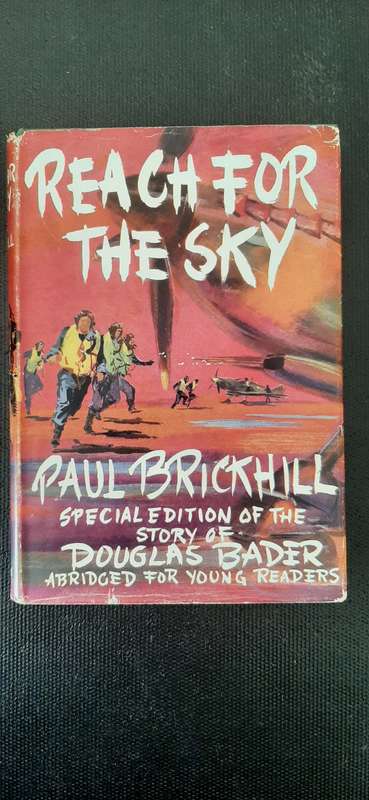 Reach For The Sky by Paul Brickhill