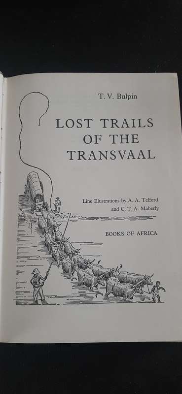 Lost Trails of the Transvaal by T.V. Bulpin