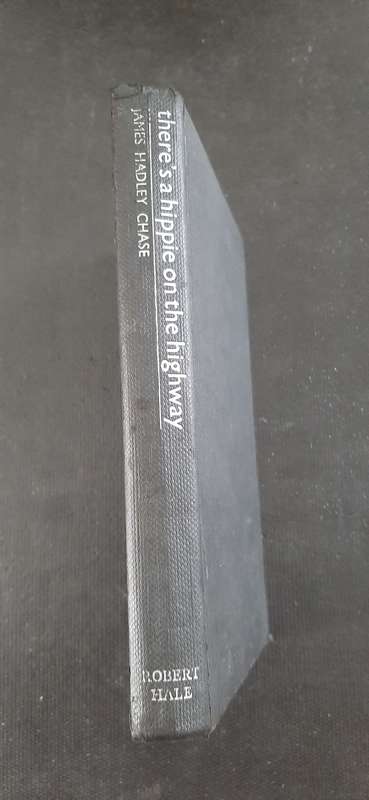 There`s a hippie on the highway by James Hadley Chase - First Edition