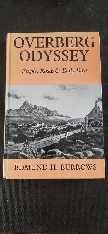 Overberg Odyssey by Edmund H. Burrows