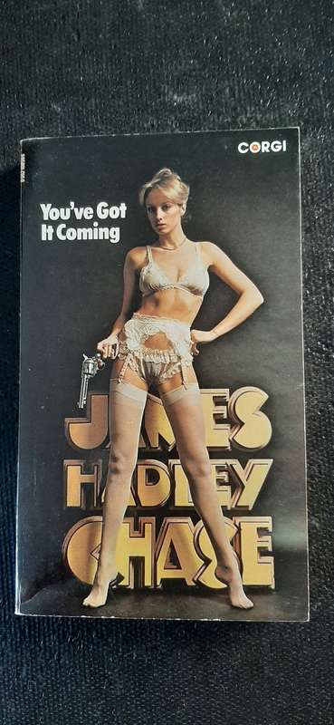You`ve Got It Coming by James Hadley Chase