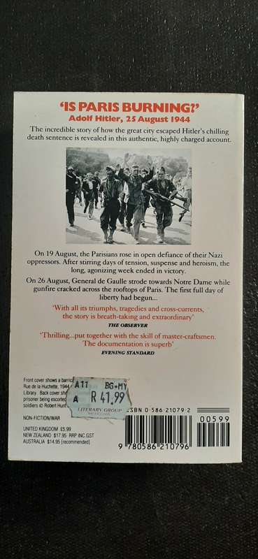 Is Paris Burning? By Larry Collins & Dominique Lapierre