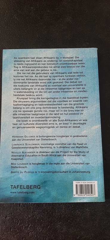Kruispad - Die toekoms van Afrikaans as openbare taal by Hermann Giliomee, Lawrence Schlemmer, etc.