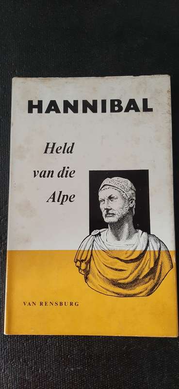 Hannibal Held van die Alpe by A.P. (Bertie) van Rensburg