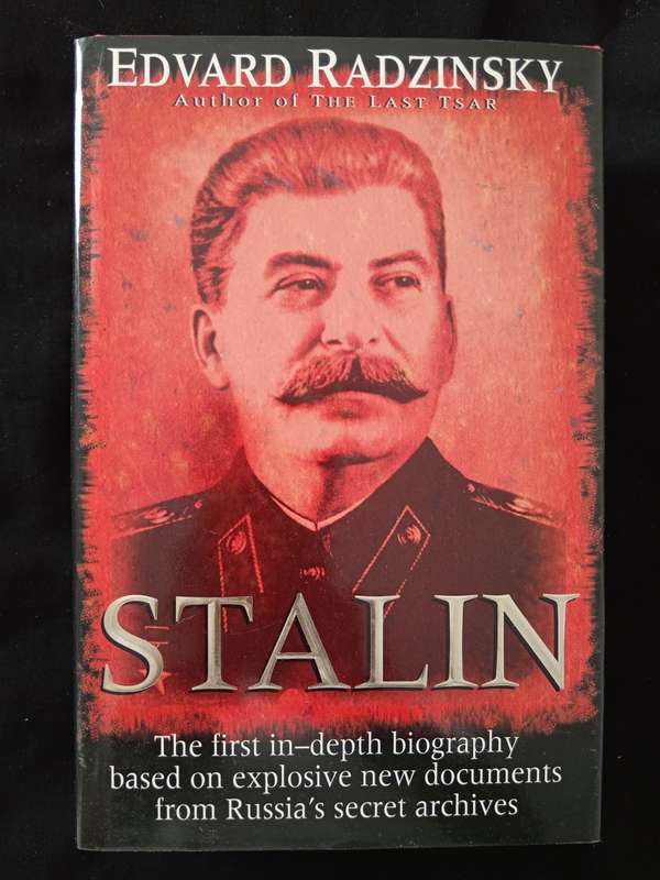 Stalin by Edvard Radzinsky Translated from the Russian by HT Willetts