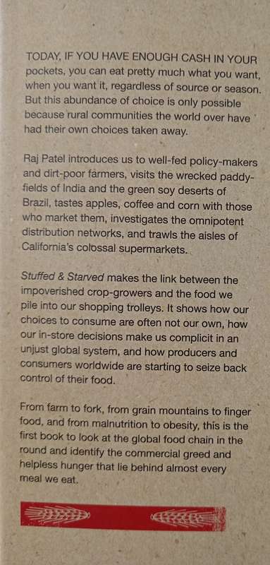 Stuffed and Starved by Raj Patel