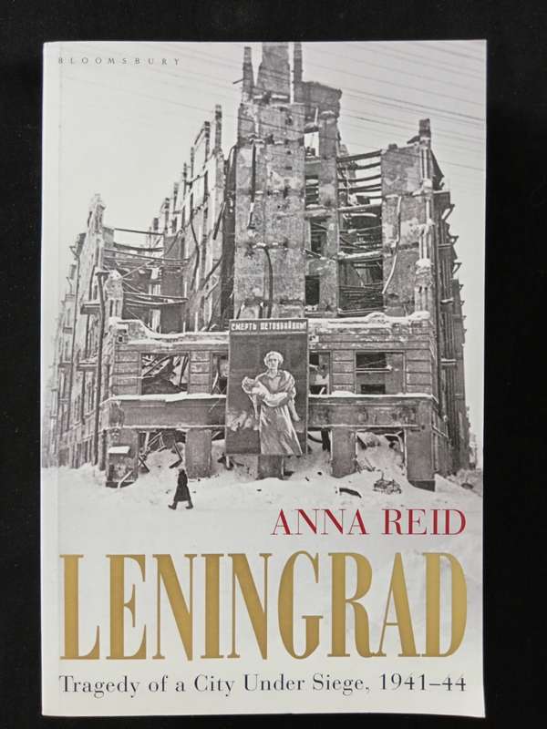 Leningrad by Anna Reid