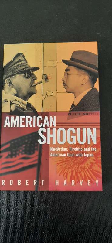 American Shogun by Robert Harvey
