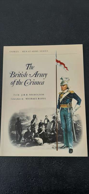 The British Army of the Crimea by J.B.R. Nicholson