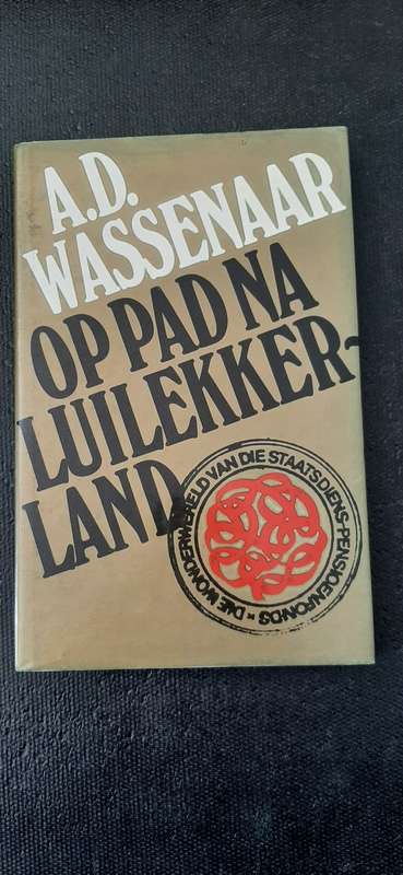Op Pad na Luilekkerland by A.D. Wassenaar