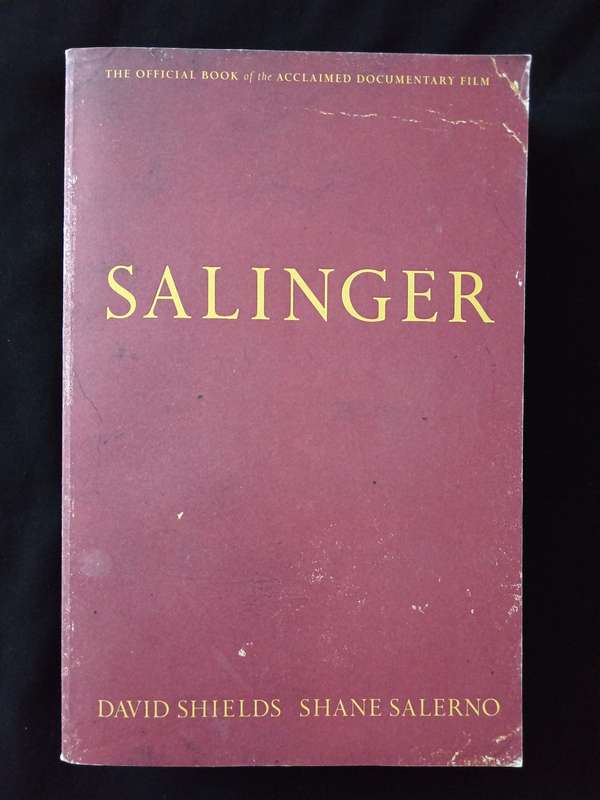 Salinger by David Shields & Shane Salerno