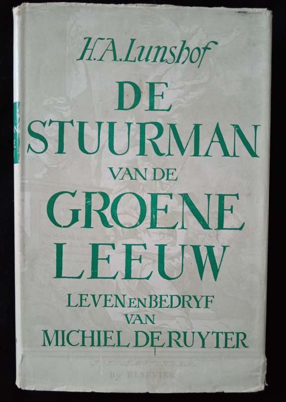 De Stuurman van de Groene Leeuw by HA Lunshof