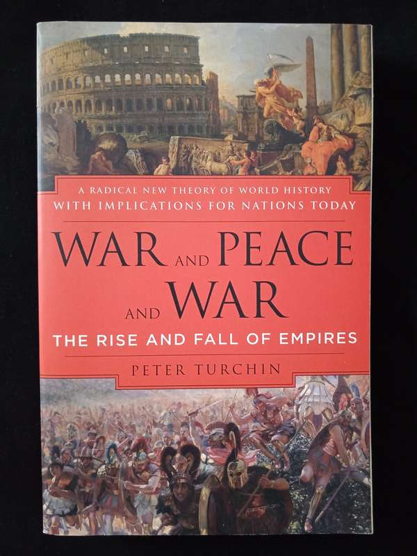 War and Peace and War by Peter Turchin