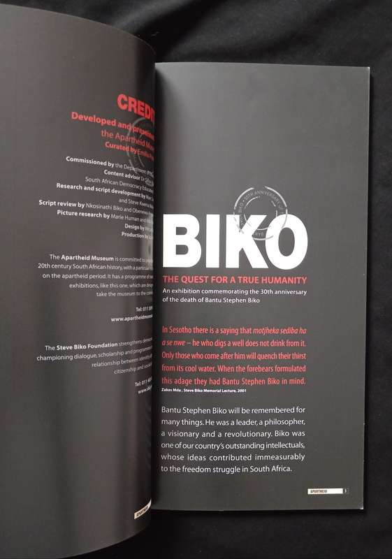 Biko The Quest for a True Humanity by The Apartheid Museum