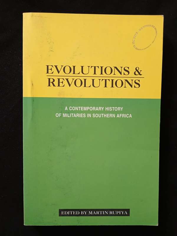 Evolution & Revolution Edited by Martin Rupiya