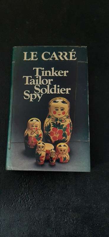 Tinker Tailor Soldier Spy by Le Carré - First Edition
