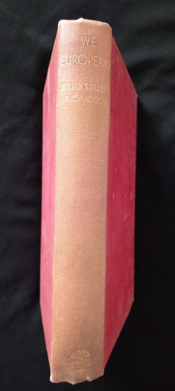 We Europeans by Julian S Huxley & A C Haddon