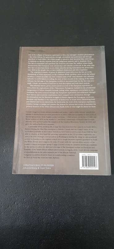 The White Africans from Colonisation to Liberation by Gerald L`ange