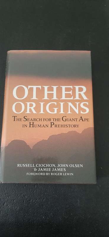 Other Origins by Russell Ciochon, John Olsen & Jamie James