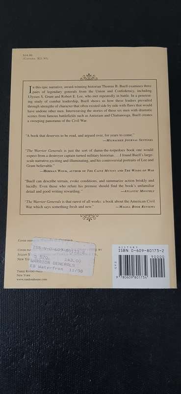 The Warrior Generals Combat at Leadership in the Civil War by Thomas B. Buell
