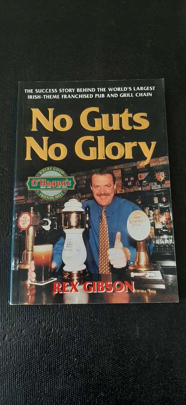 No Guts No Glory by Rex Gibson