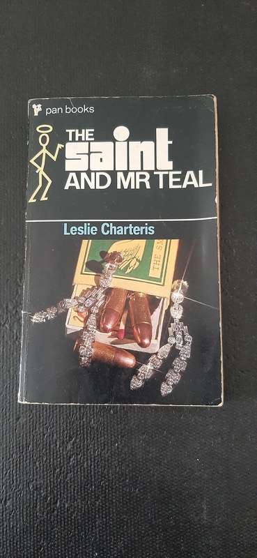 The Saint and Mr Teal by Leslie Charteris