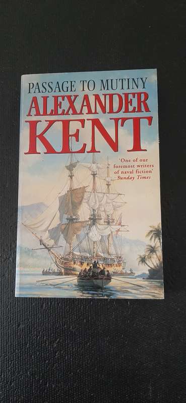 Passage to Mutiny by Alexander Kent