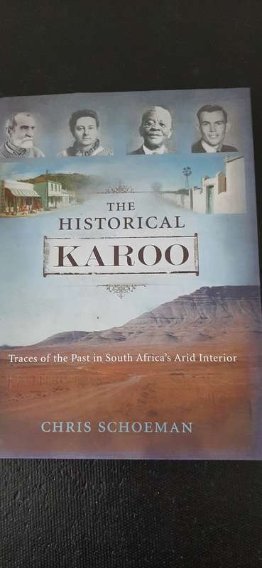The Historical Karoo by Chris Schoeman