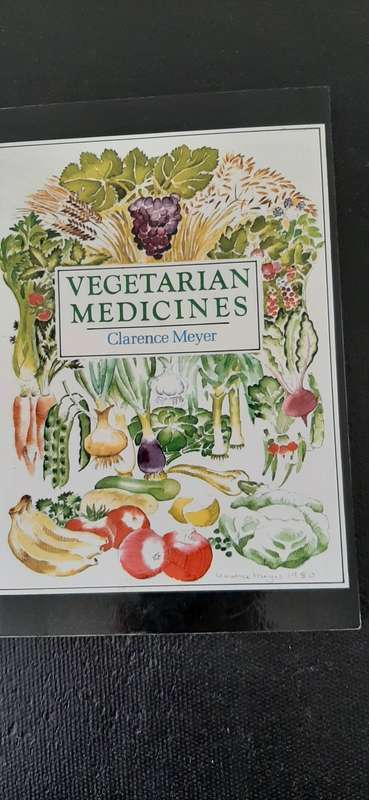 Vegetarian Medicines by Clarence Meyer