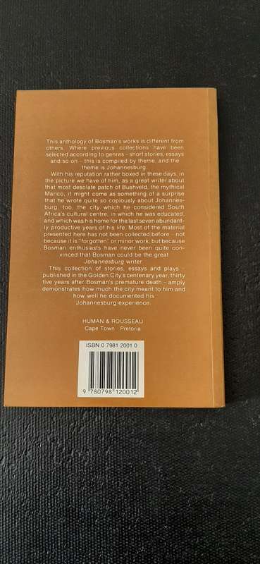 Bosman`s Johannesburg edited by Stephen Gray